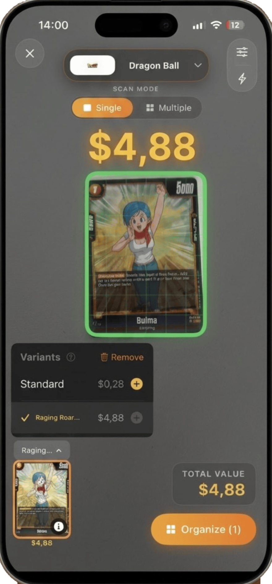 CardFrame scanning a single card: the camera outlines a Dragon Ball card, identifies it, and lists its editions — Standard at $0.28 and Raging Roar at $4.88.